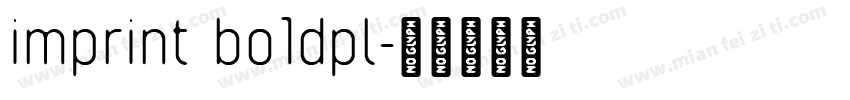 imprint bo1dpl字体转换